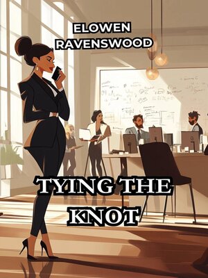 cover image of Tying the Knot